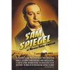 Sam Spiegel: The Incredible Life and Times of Hollywood's Most Iconoclastic Producer, the Miracle Worker Who Went from Penniless Re - Paperback