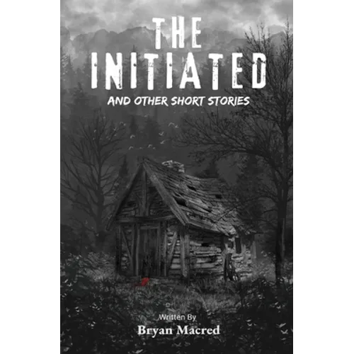 The Initiated: And other short stories - Paperback