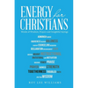 Energy for Christians: Words of Wisdom, Prayers and Insightful Sayings - Paperback
