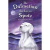 The Dalmatian that Lost its Spots - Paperback