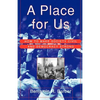 A Place for Us: How to Make Society Civil and Democracy Strong - Paperback