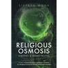 Religious Osmosis: Visions & Inner Truths - Paperback