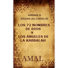 Aprende a utilizar las cartas de los 72 nombres de Dios - Paperback