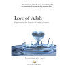 Love of Allah: Experience The Beauty Of Salah - Paperback