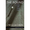 The Round & Other Cold Hard Facts - Paperback