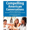 Compelling American Conversations: Questions and Quotations for Intermediate American English Language Learners - Paperback