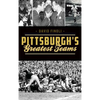 Pittsburgh's Greatest Teams - Hardcover
