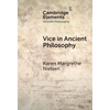 Vice in Ancient Philosophy - Hardcover