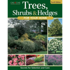 Trees, Shrubs & Hedges for Your Home, 4th Edition: Secrets for Selection and Care - Paperback