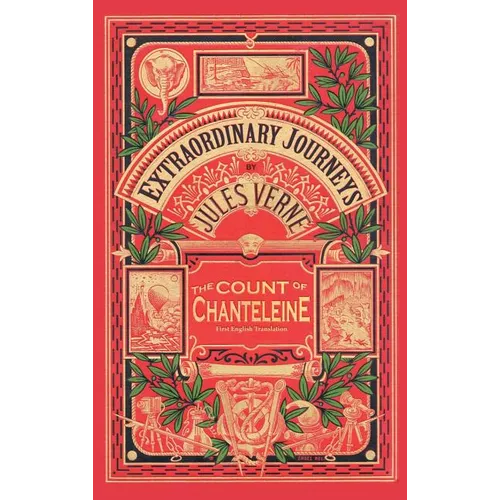 The Count of Chanteleine: A Tale of the French Revolution (Hardback) - Hardcover