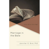 Marriage in the Bible: What Do the Texts Say? - Hardcover