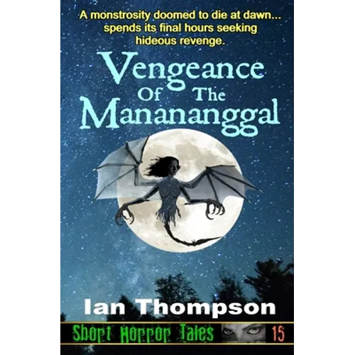 Vengeance Of The Manananggal - Paperback