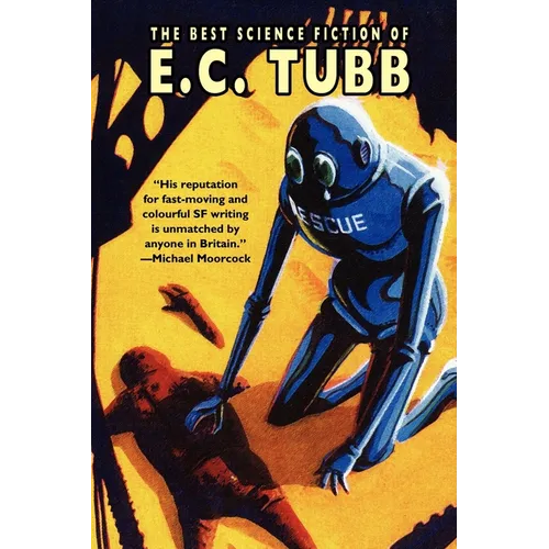 The Best Science Fiction of E.C. Tubb - Paperback