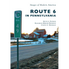 Route 6 in Pennsylvania - Paperback