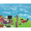 A Child of Want & A Child of Plenty - Paperback