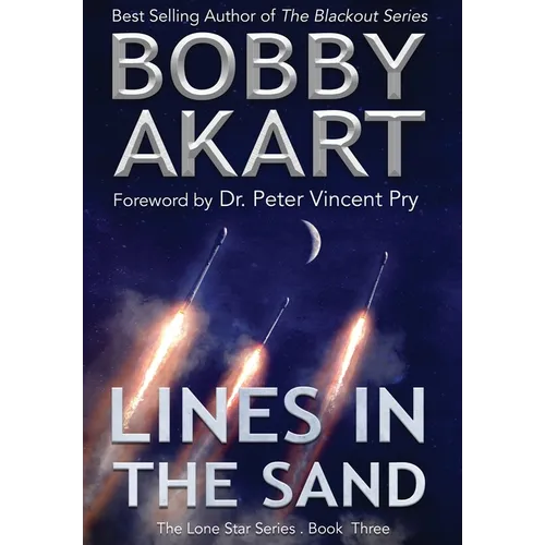 Lines in the Sand: Post Apocalyptic Emp Survival Fiction - Hardcover