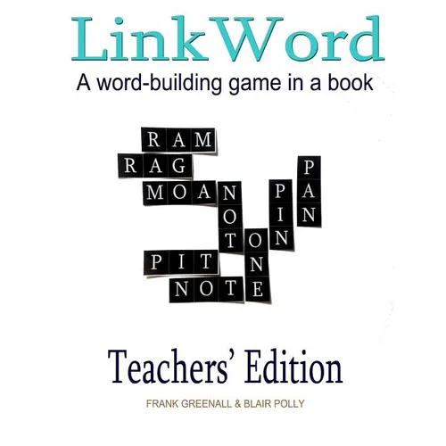 Link Word Teachers' Edition: A word-building game - Paperback