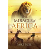 The Miracle of Africa - Paperback