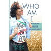 Who Am I When I'm Under the Limelight? - Paperback