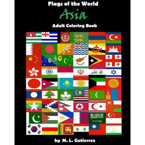 Flags of the World Series (Asia), adult coloring book - Paperback