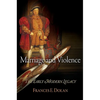 Marriage and Violence: The Early Modern Legacy - Paperback