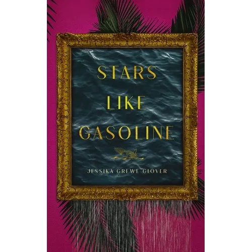 Stars Like Gasoline - Paperback