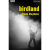 Birdland - Paperback