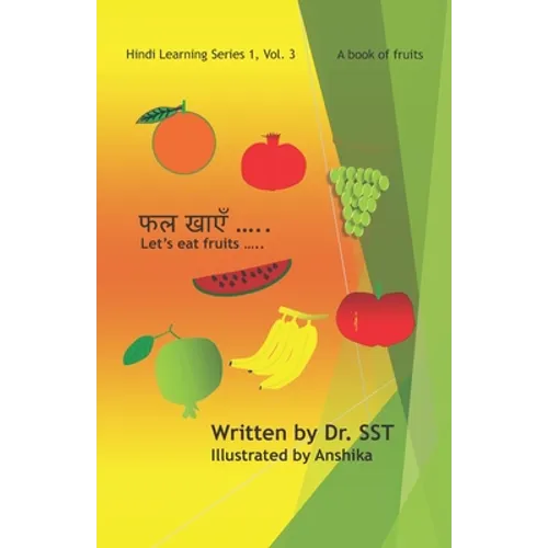 Let's eat fruits: A book of fruits - Paperback