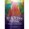 Yo Soy Dice, "Tu Eres..." - Paperback