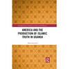America and the Production of Islamic Truth in Uganda - Paperback