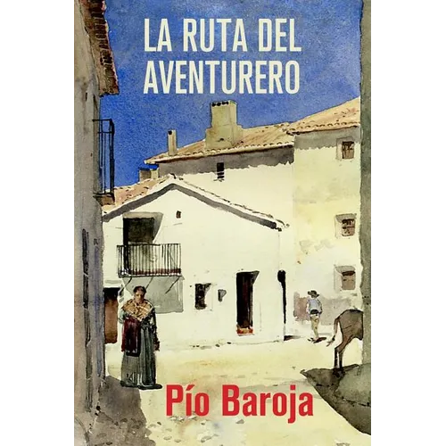 La ruta del aventurero - Paperback