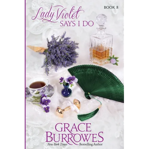 Lady Violet Says I Do - Paperback