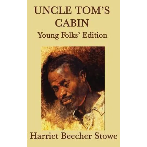 Uncle Tom's Cabin - Young Folks' Edition - Hardcover