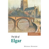 The Life of Elgar - Hardcover