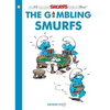 Smurfs: The Gambling Smurfs - Hardcover