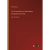 The Transactions of the Bombay Geographical Society: Vol. XIX Part III - Paperback