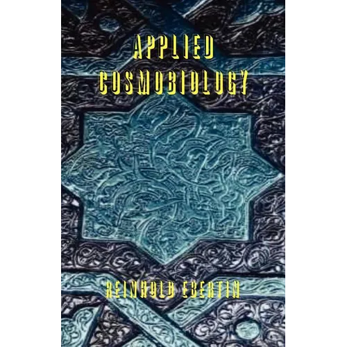 Applied Cosmobiology - Paperback