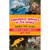 Dangerous Animals of the World Book for Kids: Astonishing photos and fierce facts about the deadliest animals on the planet! - Hardcover