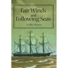 Fair Winds and Following Seas - Paperback