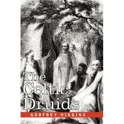 The Celtic Druids - Hardcover
