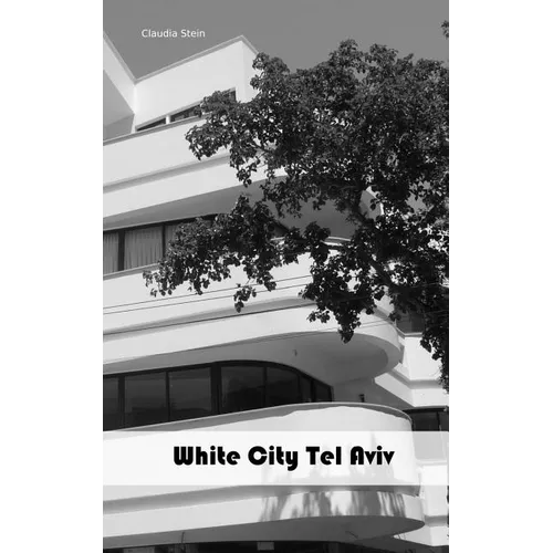White City Tel Aviv - Paperback