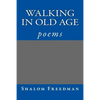Walking In Old Age - Paperback