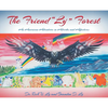 The Friend "Ly" Forest - Hardcover