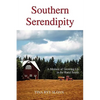 Southern Serendipity: A Memoir of Growing Up in the Rural South - Paperback