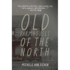 Old Farmhouses of the North - Paperback