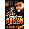 A Gangsta's Qur'an: Welcome to Philly - Paperback