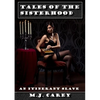 Tales of the Sisterhood: An Itinerant Slave - Paperback