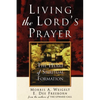 Living the Lord's Prayer - Paperback