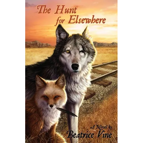 The Hunt for Elsewhere - Paperback