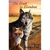 The Hunt for Elsewhere - Paperback